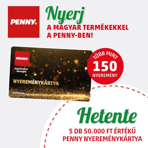 NYERJ A MAGYAR TERMÉKEKKEL A PENNY-ben!